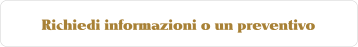 Richiedi informazioni o un preventivo