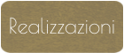 Realizzazioni