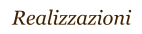 Realizzazioni